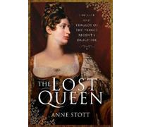 Anne M Stott The Lost Queen (Copertina rigida)