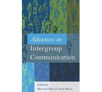 Anne Maass Advances in Intergroup Communication (Copertina rigida)