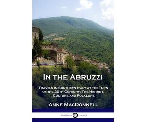 Anne MacDonnell In the Abruzzi (Tascabile)