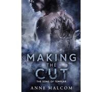 Anne Malcom Making the Cut (Tascabile) Sons of Templar MC Book