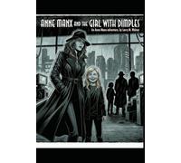 Anne Manx and the Girl with Dimples: Another Anne Manx Adventure