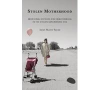 Anne Maree Payne Stolen Motherhood (Tascabile)
