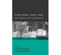 Anne-Maria Makhulu Hard Work, Hard Times (Tascabile)