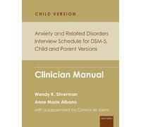 Anne Marie Alba Anxiety and Related Disorders Interview Schedule for (Tascabile)