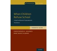 Anne Marie Albano Christopher A. Kearney When Children Refuse School (Tascabile)