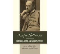 Anne-Marie Forbes Joseph Holbrooke (Copertina rigida)