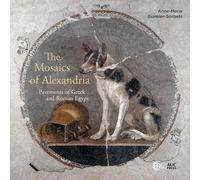 Anne-Marie Guimier-Sorbets The Mosaics of Alexandria (Copertina rigida)