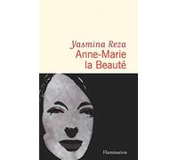 Anne-marie la beauté - Reza Yasmina