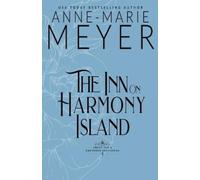 Anne-Marie Meyer The Inn on Harmony Island (Tascabile)