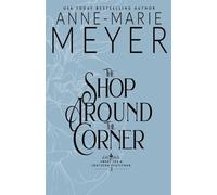Anne-Marie Meyer The Shop Around the Corner (Tascabile)