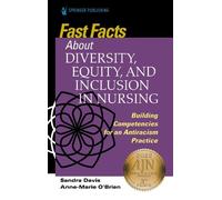 Anne Marie O'Brien Fast Facts about Diversity, Equity, and Inclusio (Tascabile)