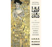 Anne-Marie O'Connor The Lady in Gold (Tascabile)