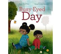 Anne Marie Pace Busy-Eyed Day (Copertina rigida)