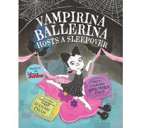 Anne Marie Pace Vampirina Ballerina Hosts a Sleepover (Copertina rigida)