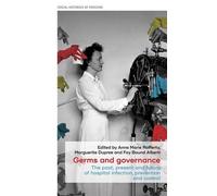 Anne Marie Rafferty Germs and Governance (Copertina rigida)