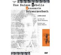 Anne-marie schwarzenbach - une suisse rebelle
