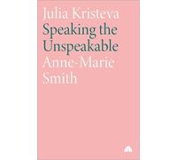Anne-Marie Smith Julia Kristeva (Tascabile) Modern European Thinkers