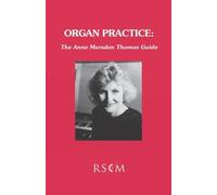 Anne Marsden Thomas Organ Practice (Tascabile)