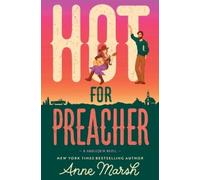 Anne Marsh Hot for Preacher (Tascabile)