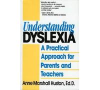 Anne Marshall Huston Understanding Dyslexia (Tascabile)