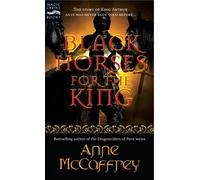 Anne McCaffrey Black Horses for the King (Tascabile) Magic Carpet Books