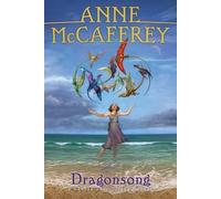 Anne McCaffrey Dragonsong (Copertina rigida) Harper Hall of Pern