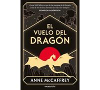 Anne McCaffrey El vuelo del dragón / Dragonflight (Tascabile)