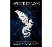 Anne McCaffrey The White Dragon (Tascabile) Dragonriders of Pern