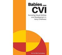 Anne Mccomiskey Babies with Cvi (Tascabile)