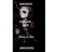 Anne McCrea Narcissistic and Emotional Abuse (Tascabile)