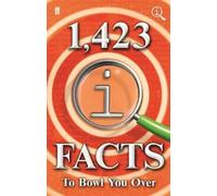 Anne Miller John Lloyd James Har 1,423 QI Facts to Bowl You O (Copertina rigida)