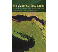 Anne Milne The Bioregional Imagination (Tascabile)