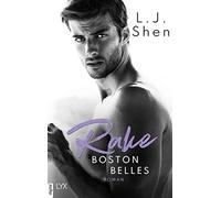 Anne Morgenrau L. J. Shen Boston Belles - Rake (Tascabile)