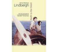 Anne morrow Lindbergh North To The Orient (Tascabile)