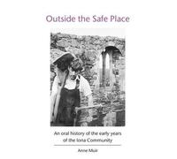 Anne Muir Outside the Safe Place (Tascabile)