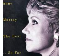 Anne Murray - Anne Murray - The Best... So Far [CD]