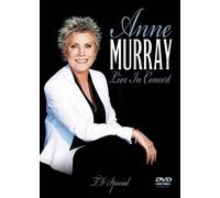 Anne Murray - Live In Concert [Edizione: Regno Unito]