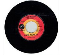 ANNE MURRAY - snowbird / just bidin' my time