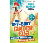 Anne Murray The Off-Beat Cinder Ella (Copertina rigida) Upside Down Fairy Tales
