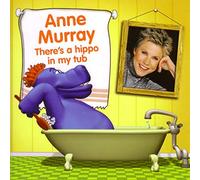 Anne Murray - There's A Hippo In My Tub