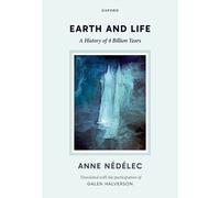 Anne Nédélec Earth and Life (Tascabile)