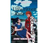 Anne Nikolaiken The Unwritten Rule (Tascabile) Racing Line