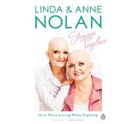 Anne Nolan Linda Nolan Stronger Together (Tascabile)