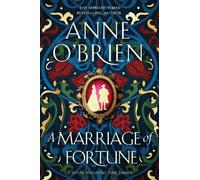 Anne O'Brien A Marriage of Fortune (Tascabile)