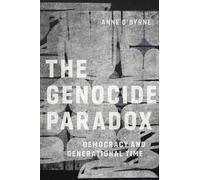 Anne O'Byrne The Genocide Paradox (Copertina rigida)