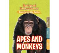Anne O'Daly Apes & Monkeys (Tascabile) Animal Detectives