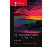 Anne O'Keeffe The Routledge Handbook of Corpus Linguistics (Tascabile)
