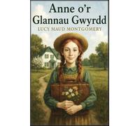 Anne o'r Glannau Gwyrdd
