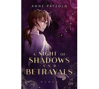 Anne Pätzold A Night of Shadows and Betrayals (Copertina rigida)