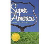 Anne Panning Super America (Tascabile) Flannery O'Connor Award for Short Fiction